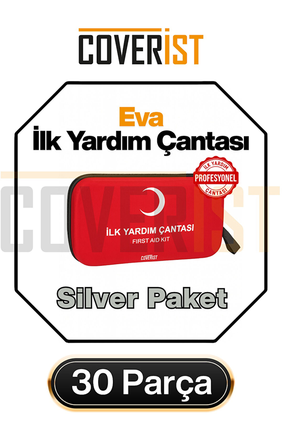 Eva İlk Yardım Çantası Acil Durum ve İlk Yardım Seti - Silver Paket