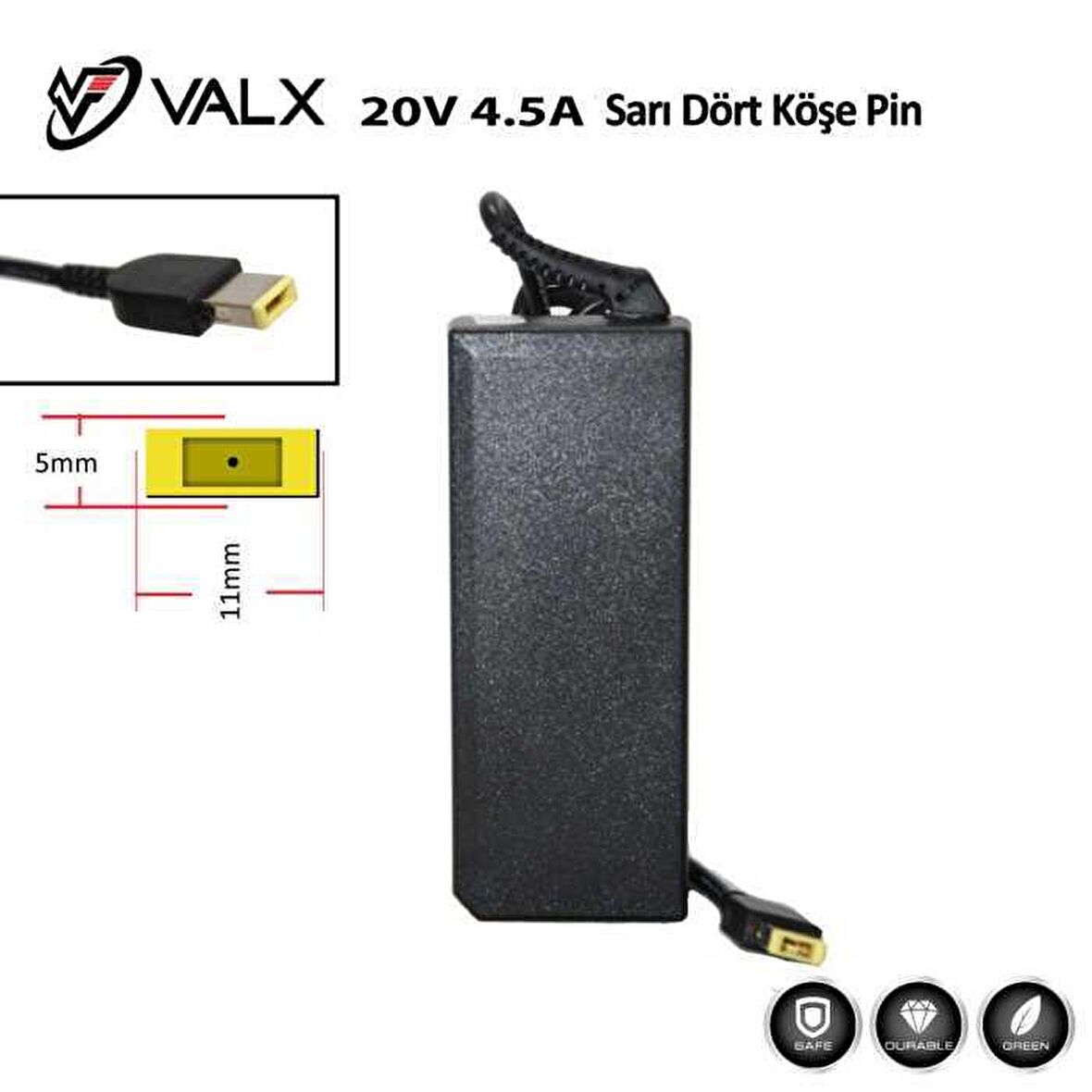 Valx LA-20075 20V 4.5A 90W Sarı Dörtköşe Pin Adap.