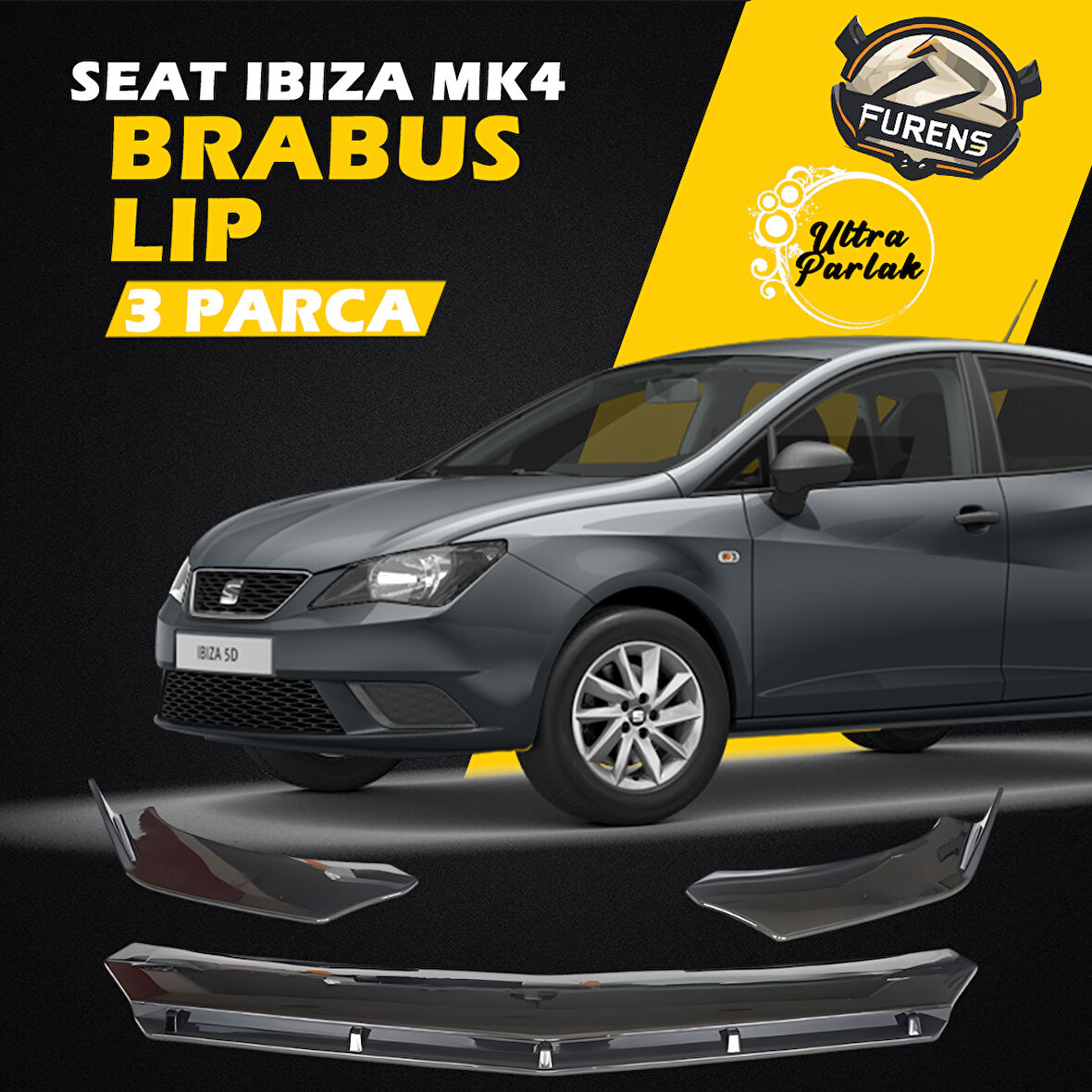 Seat Ibiza Mk4 2009-2017 Uyumlu Brabus Ön Lip 3 Parça Kanatlı Lip