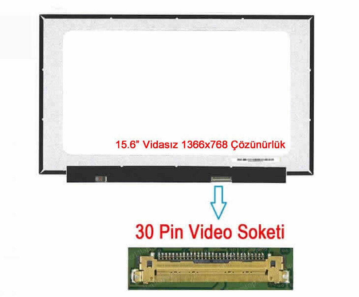 B156XTN08.1 HW0B 15.6" 30 Pin Vidasız Notebook LCD Panel - 1366X768 Çözünürlük