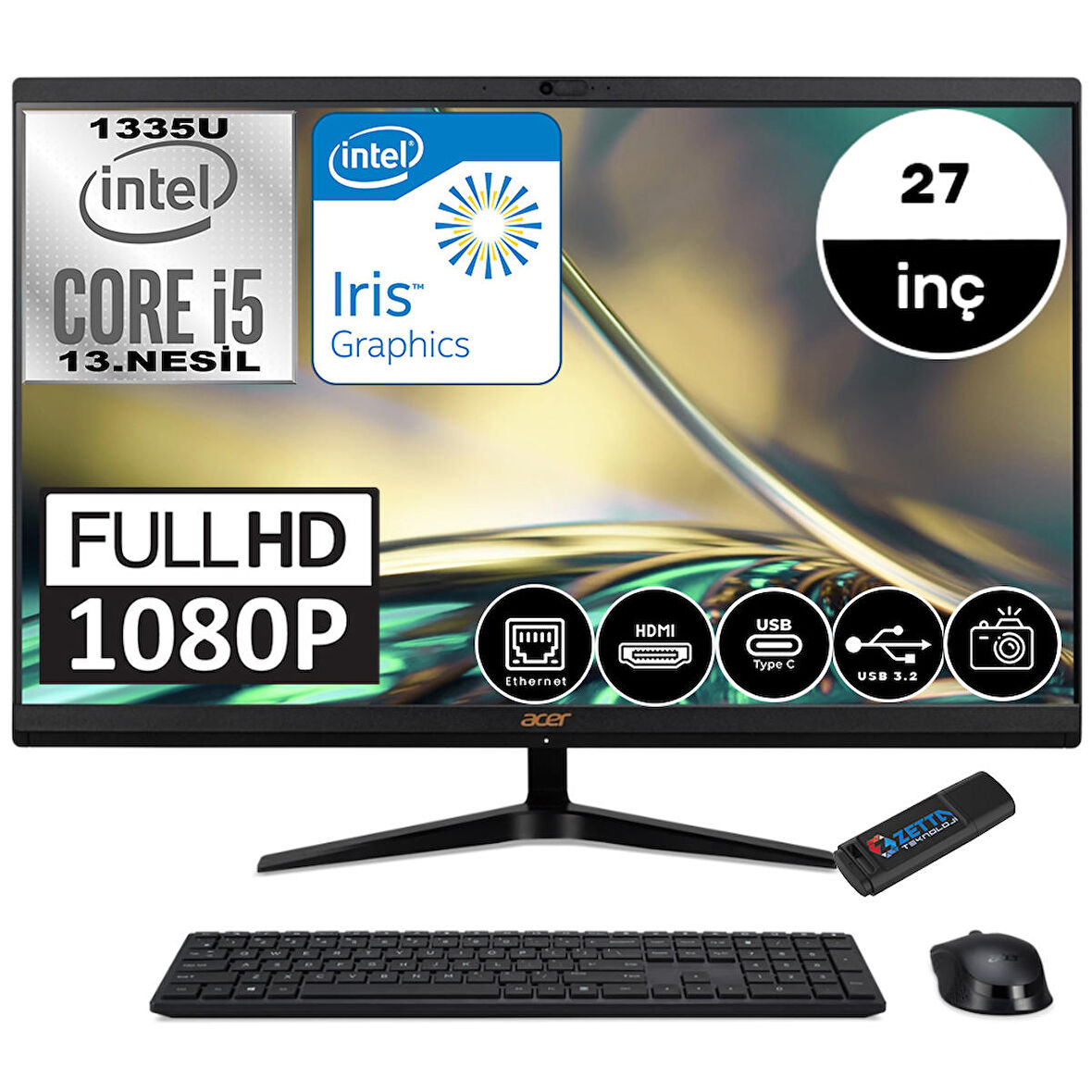 Acer Aspire C27-1800 Intel Core i5 1335U 32GB 1tb SSD Windows 11 Pro 27" Fhd All In One Bilgisayar 27DQBKMEMP013 + Zetta Flash Bellek