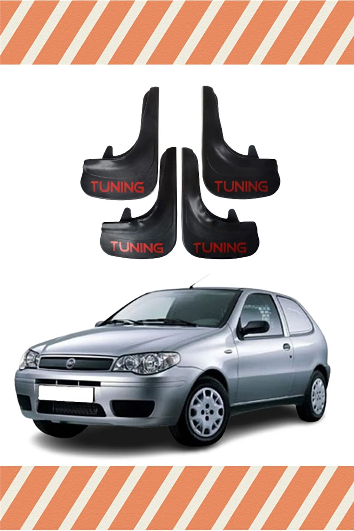 Fiat Palio Van tüm kasalar Tuning yazılı 4’lü tozluk çamurluk paçalık