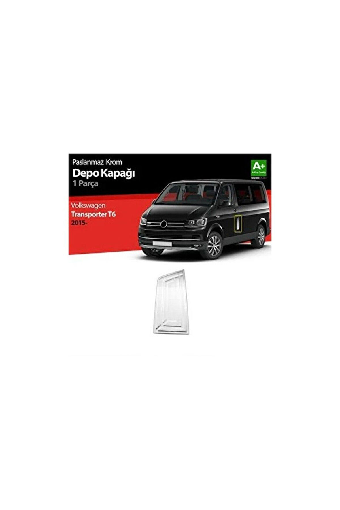 VW TRANSPORTER 2015 VE ÜZERİ MODELLER KROM DEPO KAPAĞI PASLANMAZ ÇELİK