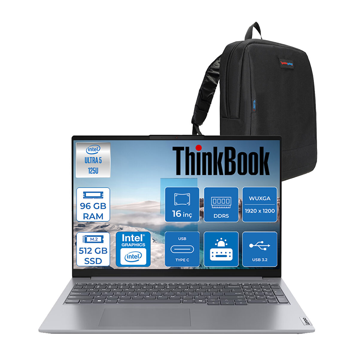 Lenovo Thinkbook 16 G7 Iml Intel Ultra 5 125U 96GB Ddr5 512GB SSD Intel® Aı Boost 16" Wuxga 300NITS IPS Freedos Taşınabilir Bilgisayar 21MS005KTRF37 + Zetta Çanta