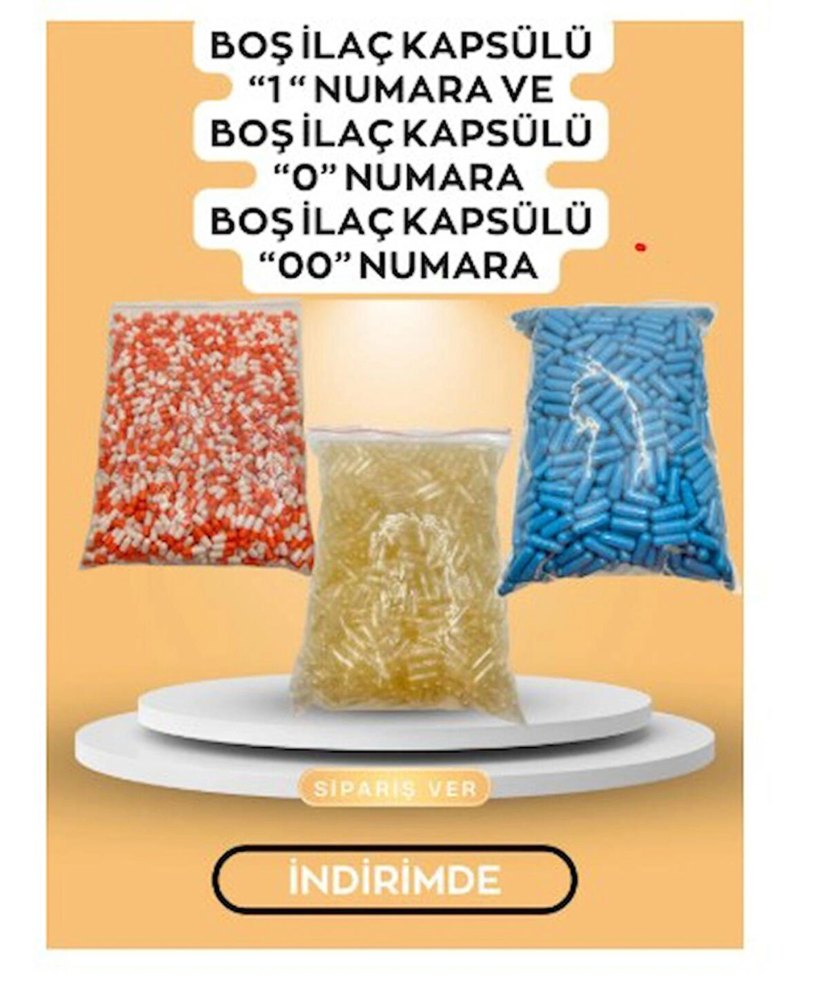 Boş İlaç Kapsülü “1 “ Numara ve Boş İlaç Kapsülü “0” Numara Boş kapsülü “00” numara