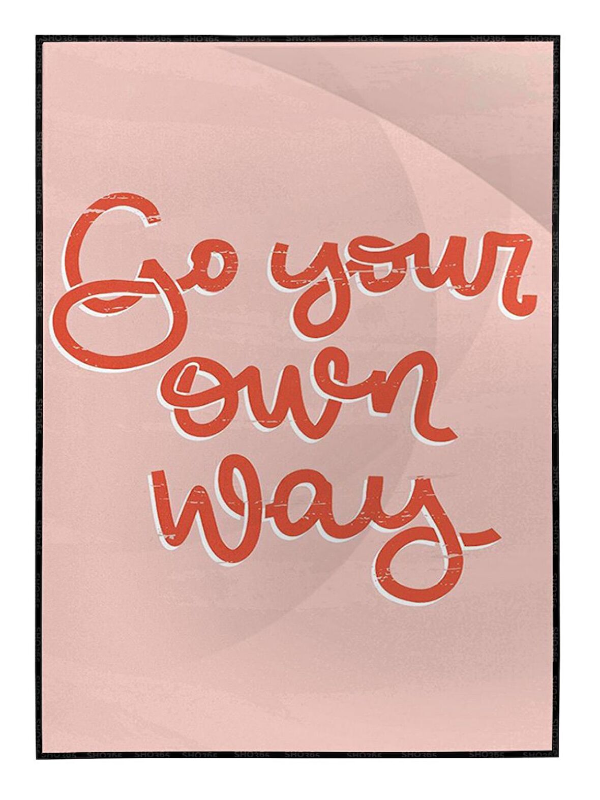 Shop365 Go Your Own Way İngilizce Motivasyon Yazısı Pembe Tonlar Tablo Çerçeveli P-000468