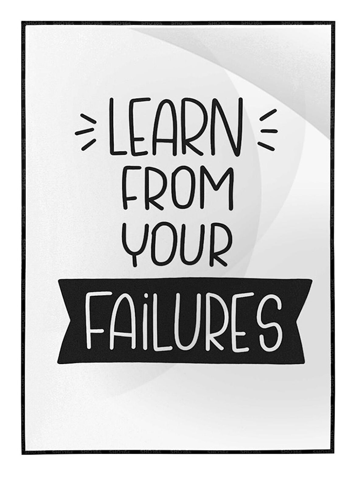 Shop365 Learn From Your Failures İngilizce Yazı Motivasyon Tablo Çerçeveli P-000480
