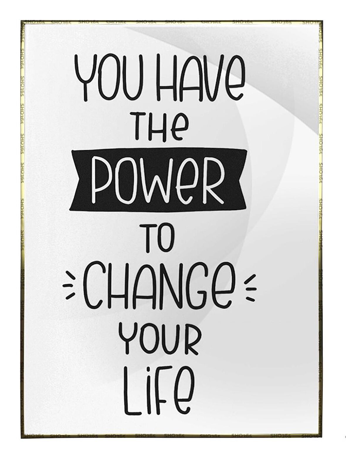 Shop365 You Have The Power To Change Your Life İngilizce Yazı Psikoloji Psikoterapi Poster P-000520
