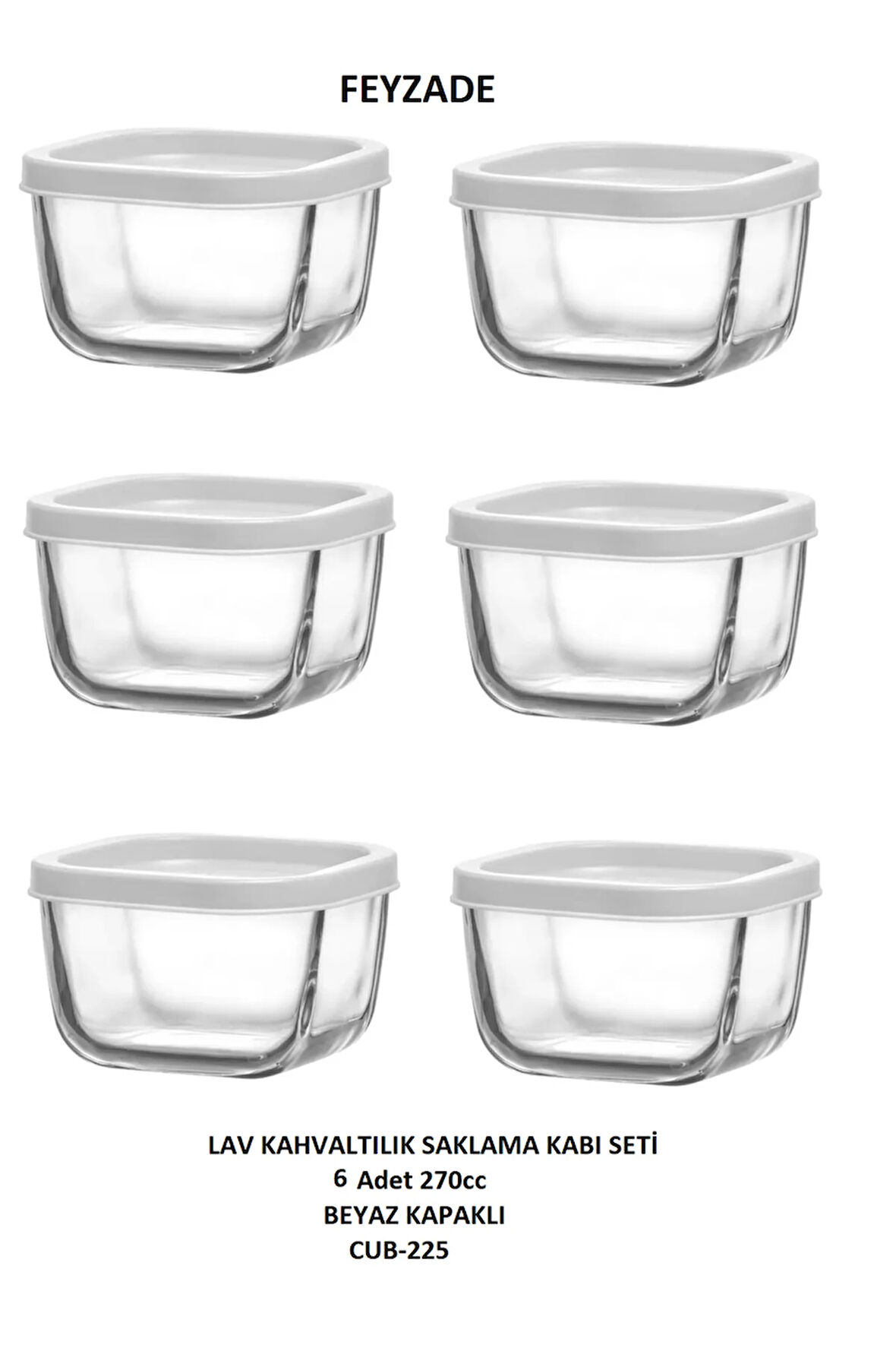 FEYZADE CUBE Kahvaltılık Saklama Kabı Seti 6 ADET 270cc (CUB-225)