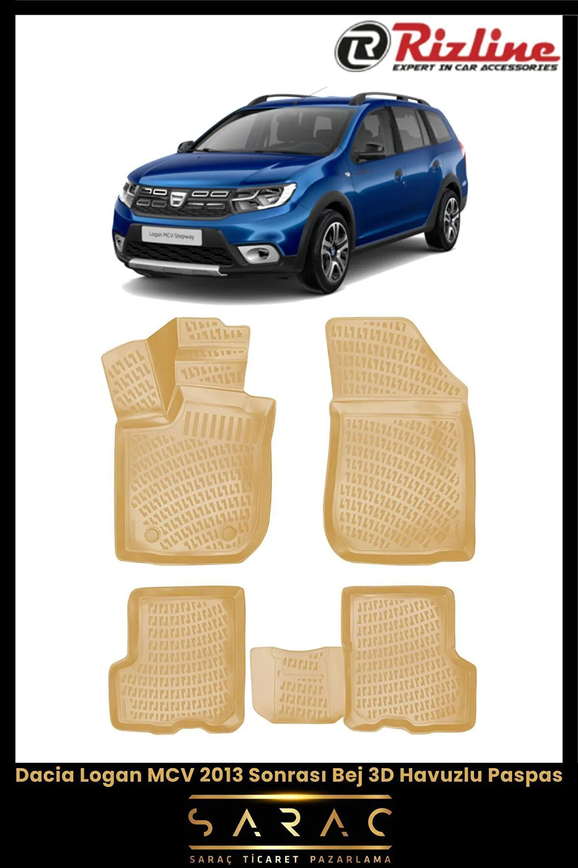 Rizline Dacia Logan 2017 Model BEJ 3D Havuzlu Paspas