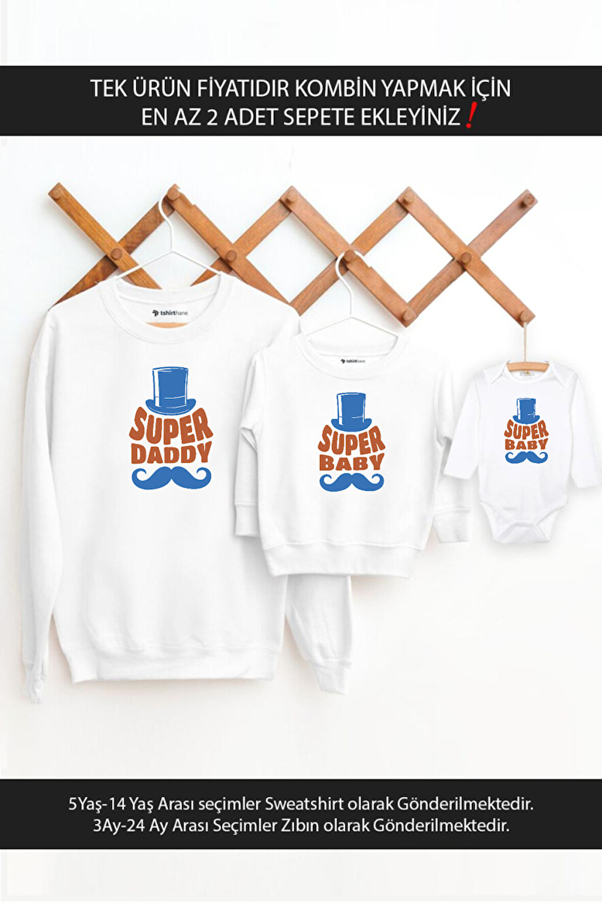 Super Daddy Baby Baba Oğul Kız (TEK ÜRÜN FİYATIDIR KOMBİN YAPMAK İÇİN EN AZ 2 ADET SEPETE EKLEYİNİZ)