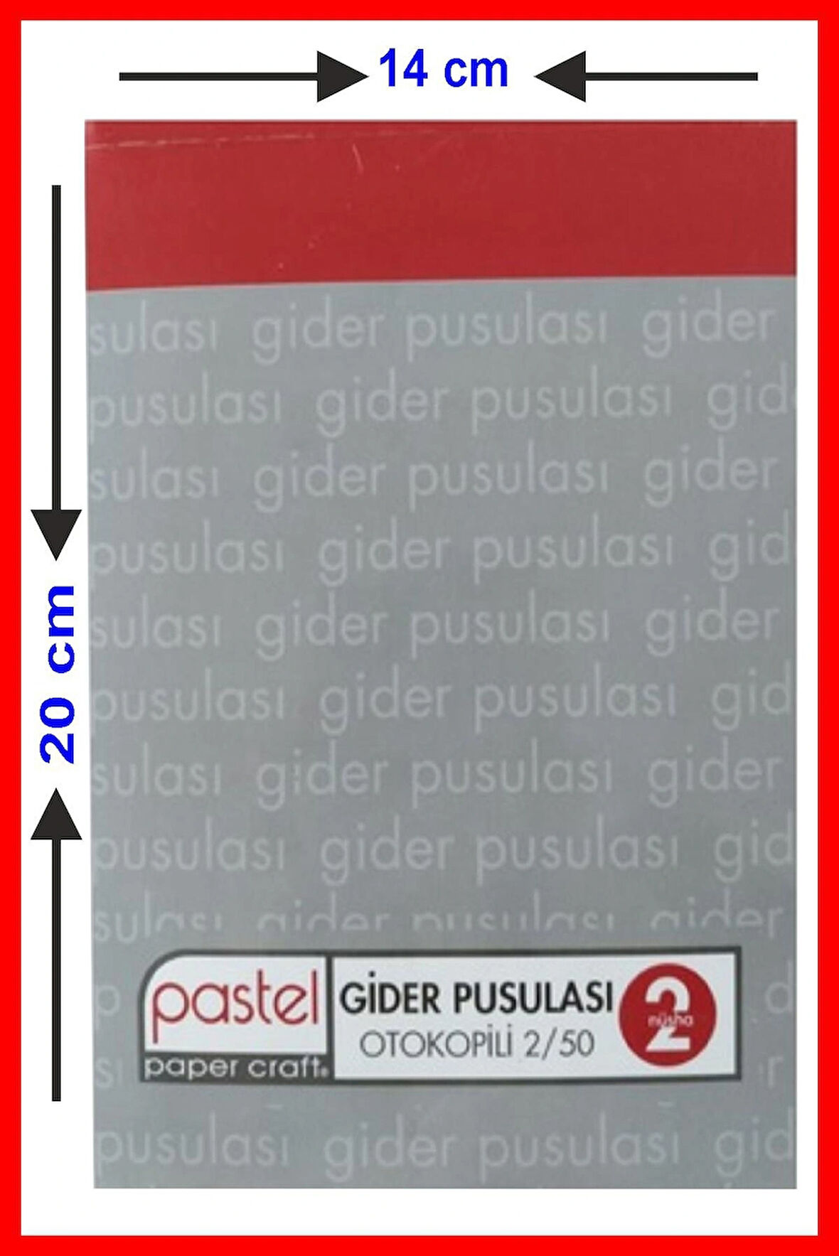 Gider Pusulası 14x20 cm boyutunda 2/50 Otokopili 1 Asıl 1 Suret 2 Nüsha 1 Adet