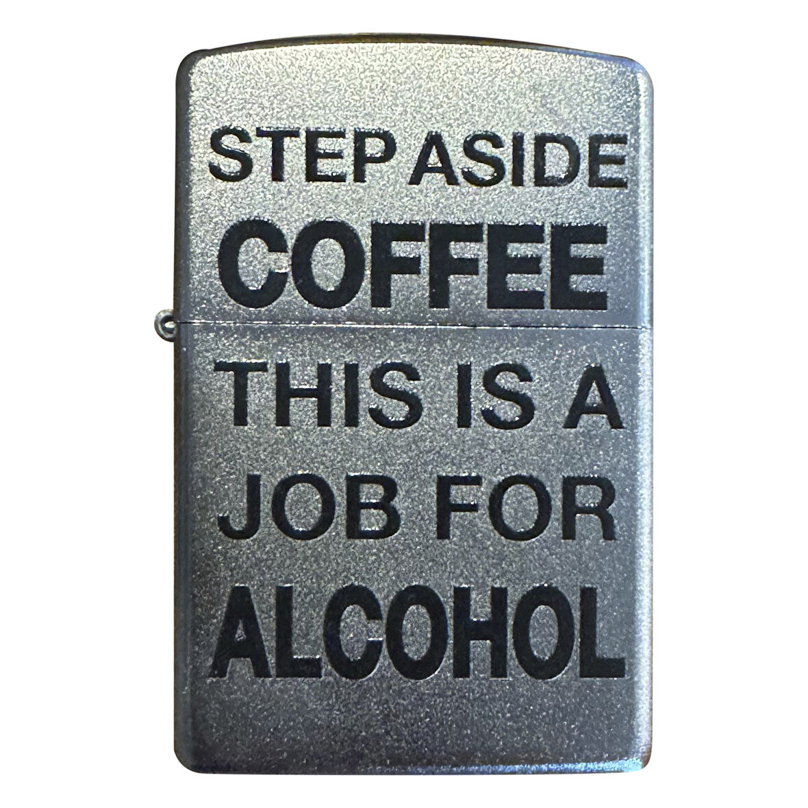 Zippo Setep Asıde Coffee Thıs Is A Job For Alcohol Çakmak - 49007-00063-MODEL37