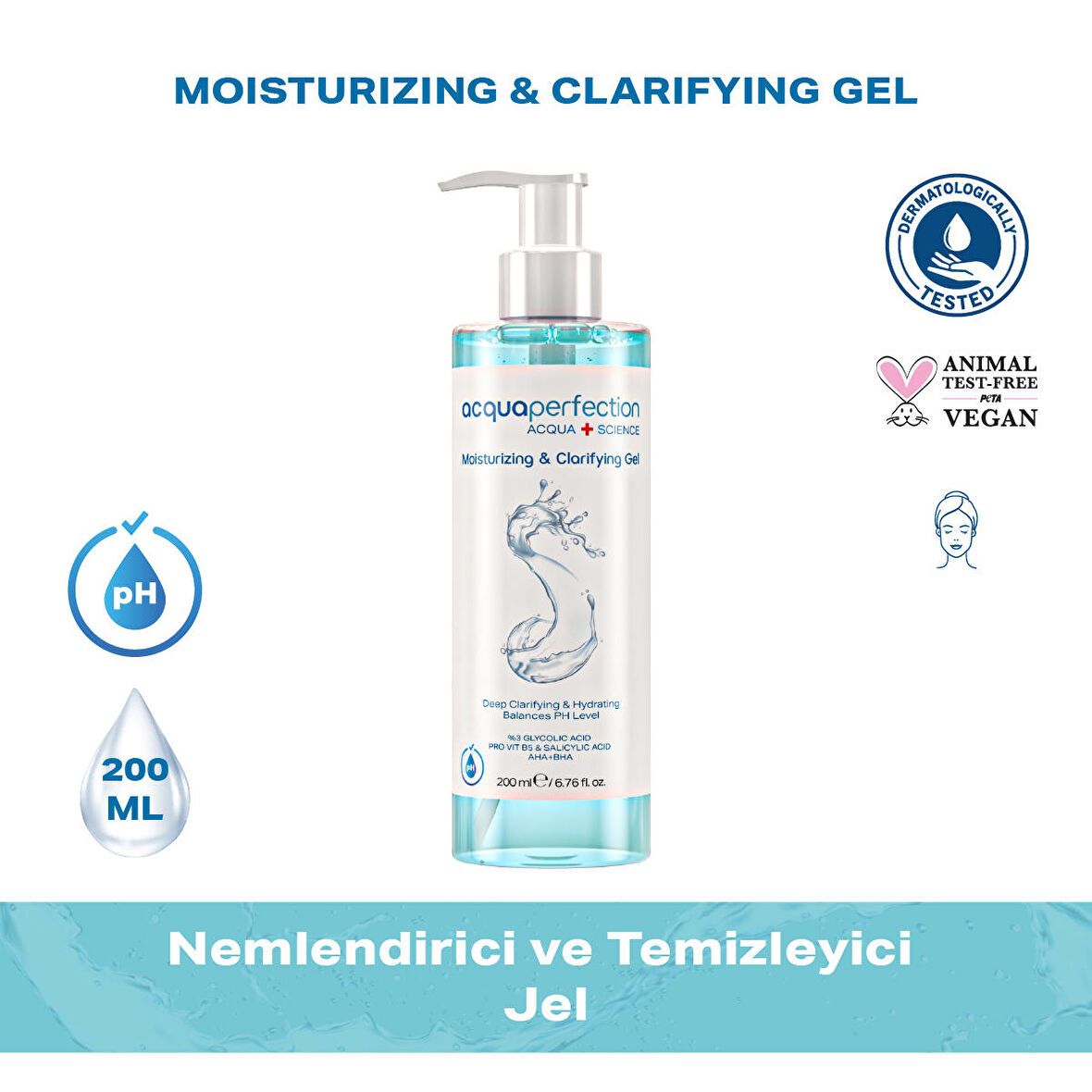 Moisturizing & Clarifying Nemlendirici ve Temizleyici Jel 200 ml