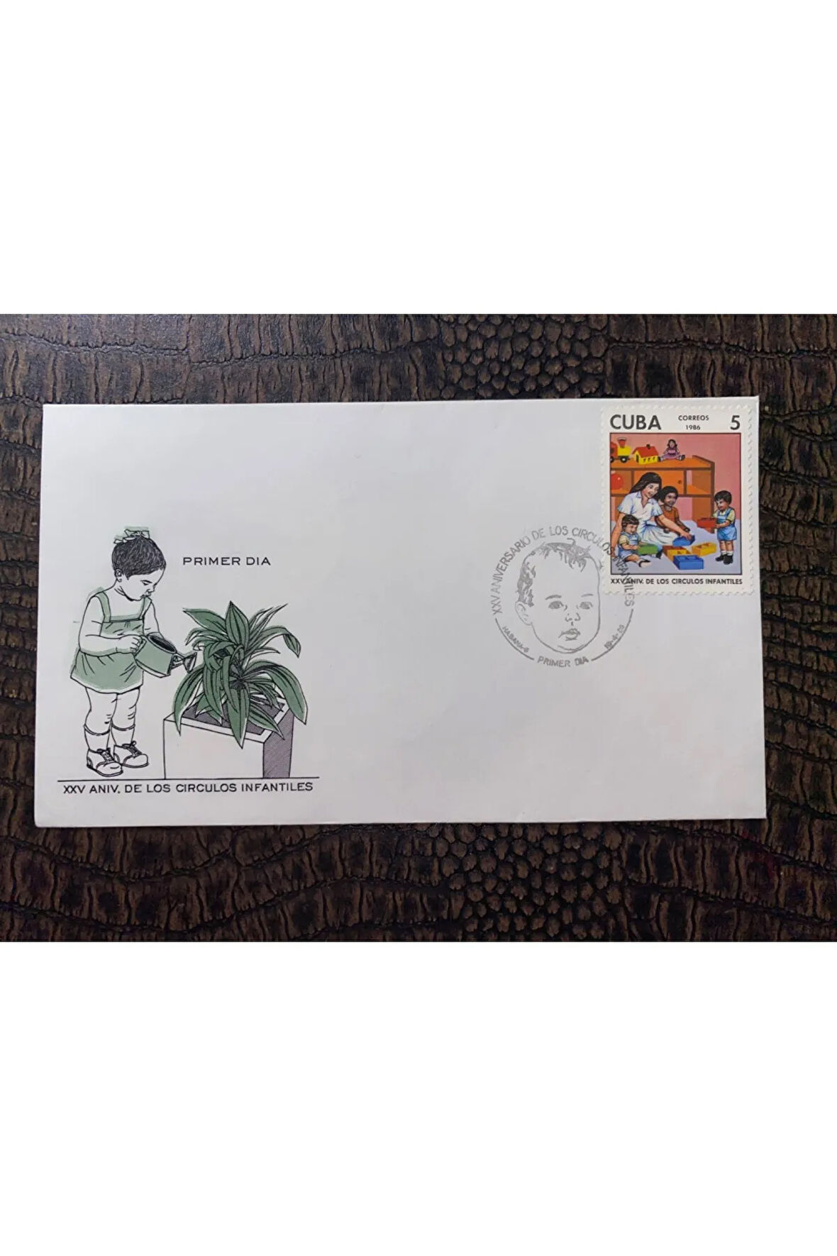 1986 CUBA FDC XXV. Aniv. DE LOS CİRCULOS İNFATİLES CUBA KÜBA İLK GÜN ZARFI ÇOCUK ÇEMBERİ 25. YIL