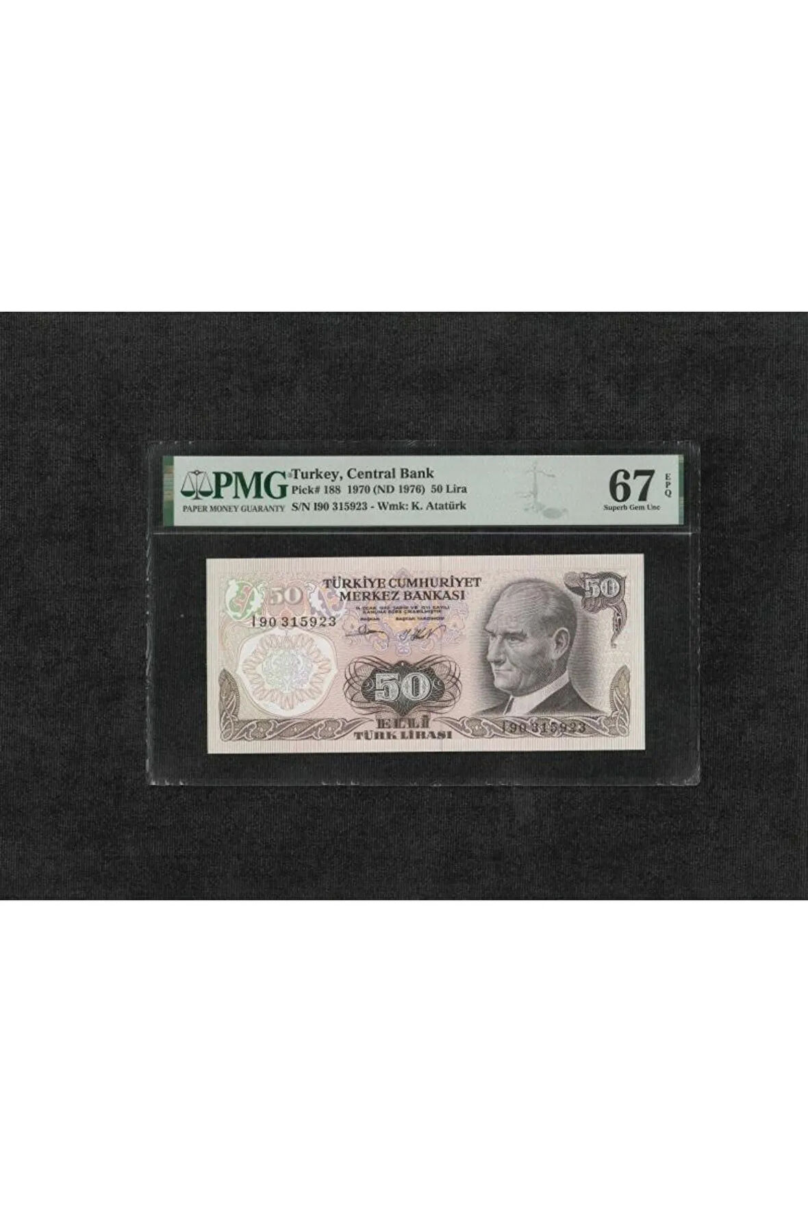 Türk Lirası PMG 67 EPQ SUPERB GEM UNC 50 Lira P 188 1970 (ND 1976) S/N I90 6. Emisyon 2. Tertip