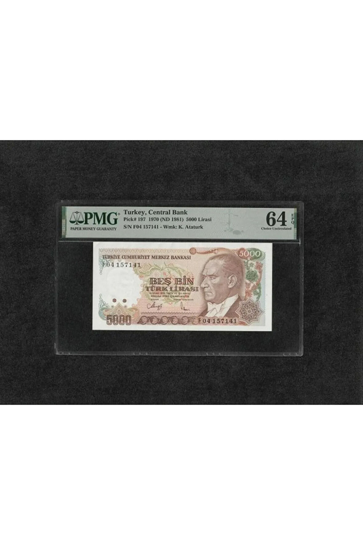 Türk Lirası PMG 64 EPQ CHOİCE UNC ÇİL 5.000 Lira P 197 1970 (ND 1981) S/N F04 7. Emisyon 3. Tertip