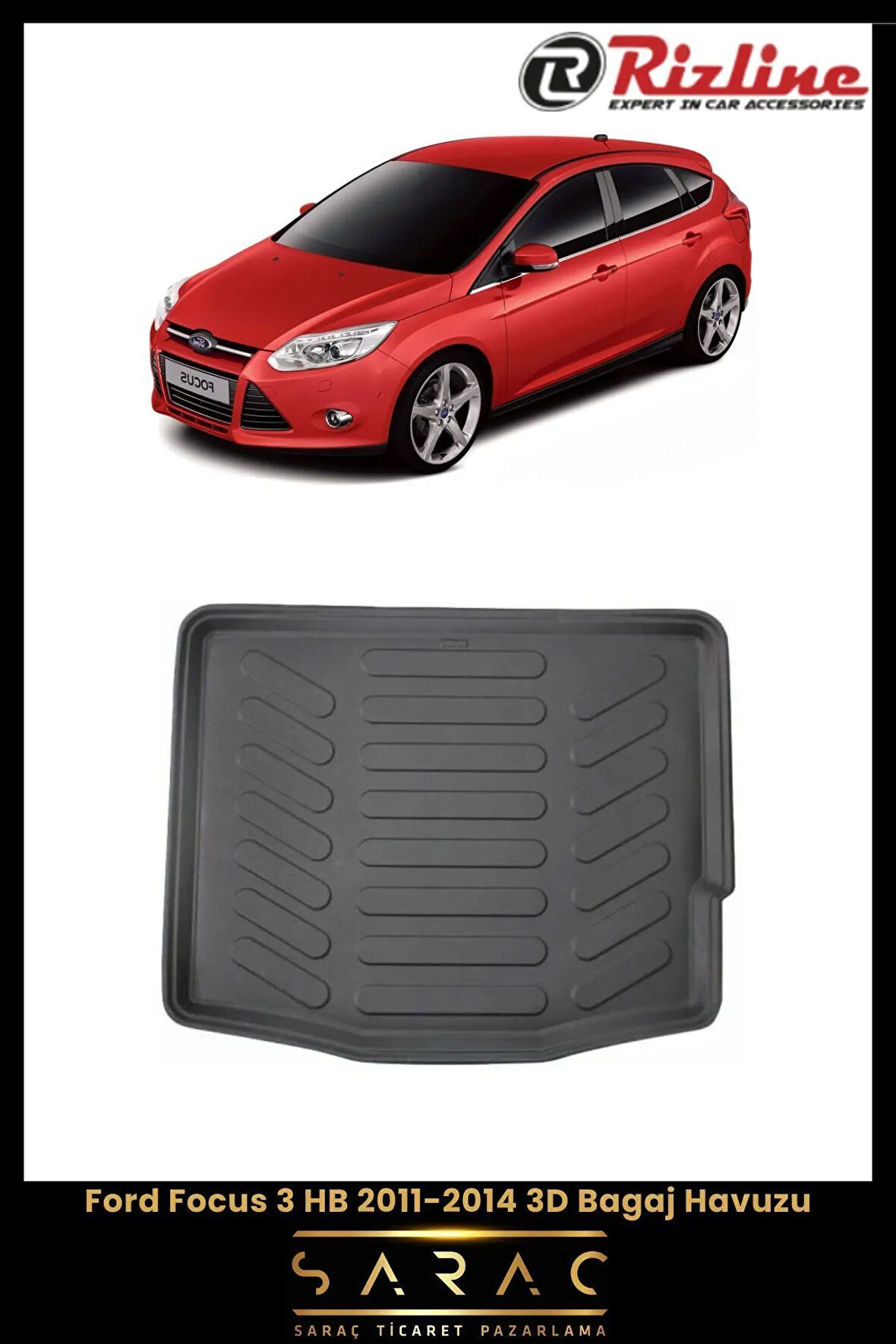 Rizline Ford Focus 3 HB 2012 Model 3D Bagaj Havuzu