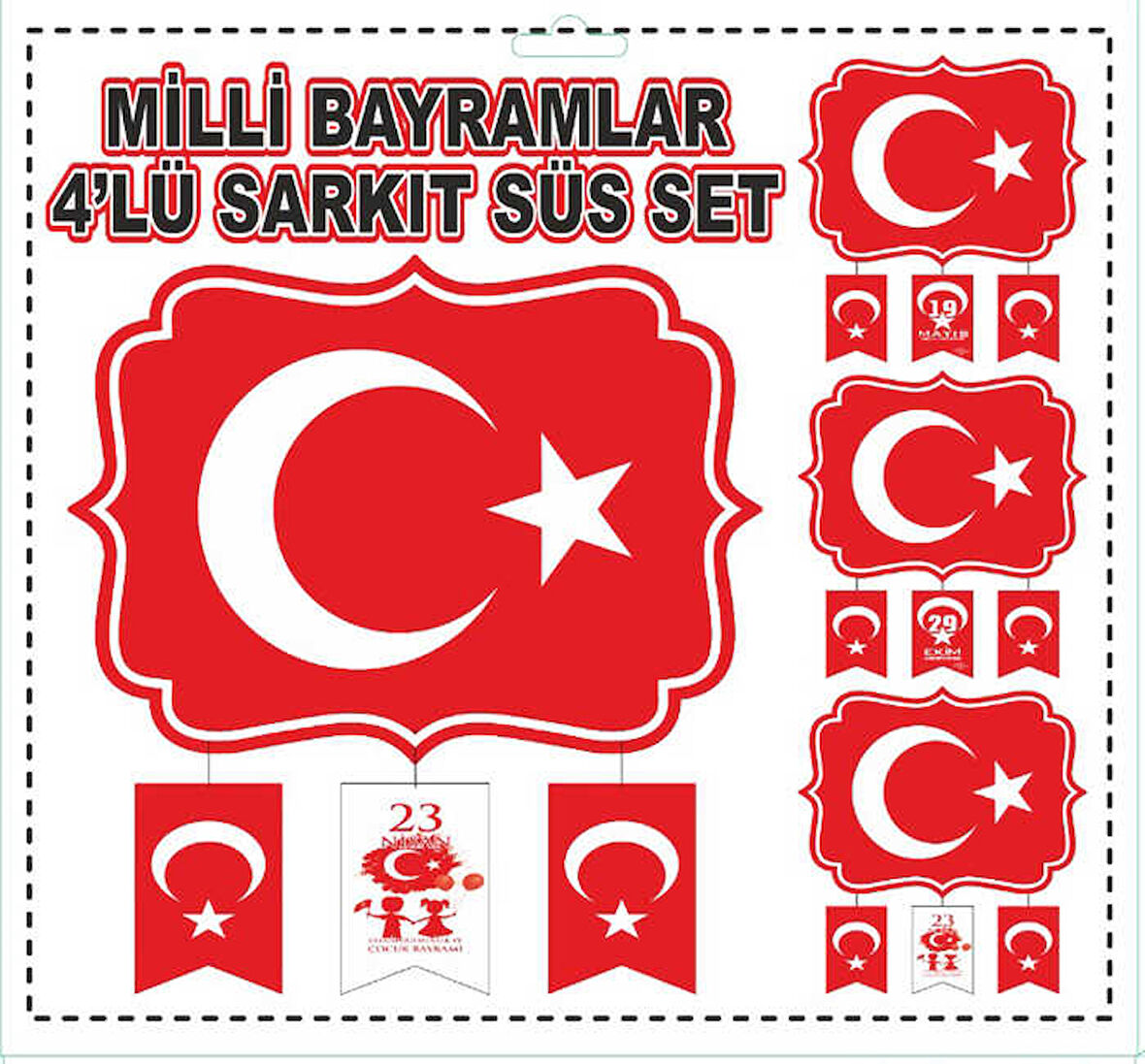 SÜS SARKIT MİLLİ BAYRAMLAR SETİ 1 ADET