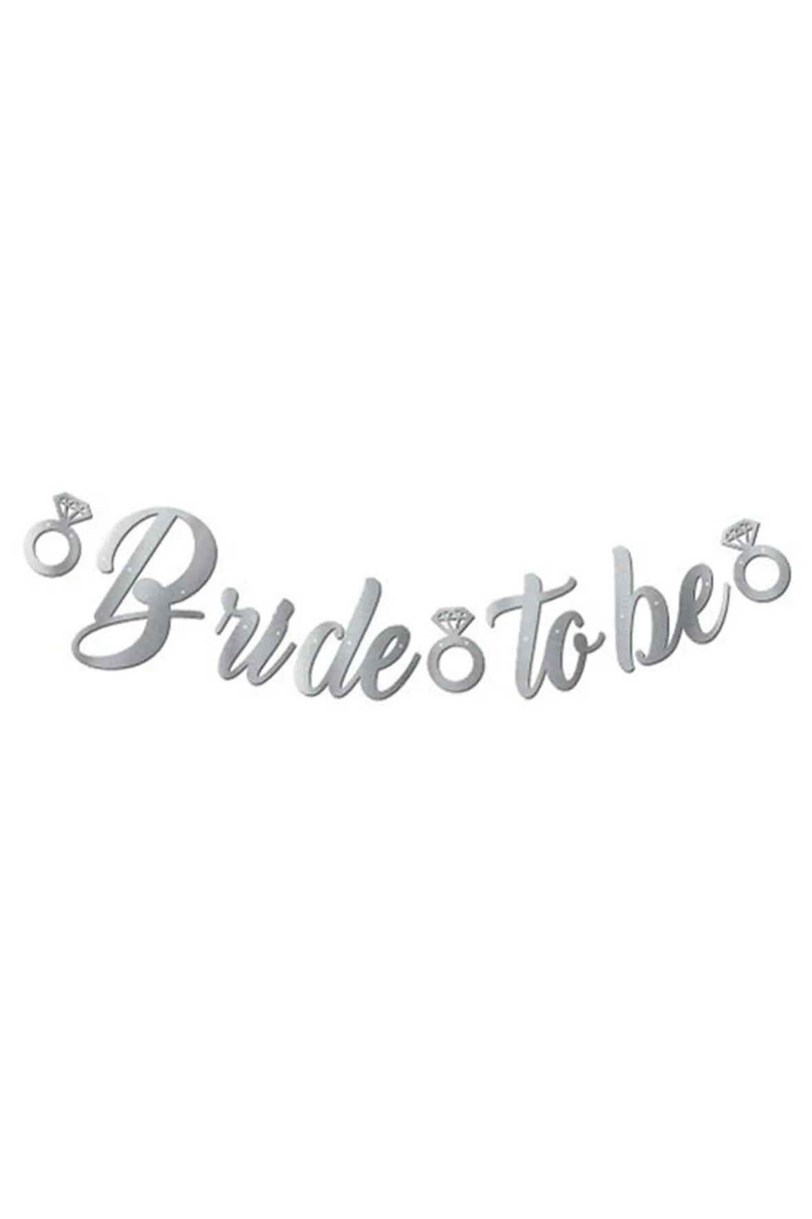 Kaligrafi Banner Bride To Be Gümüş