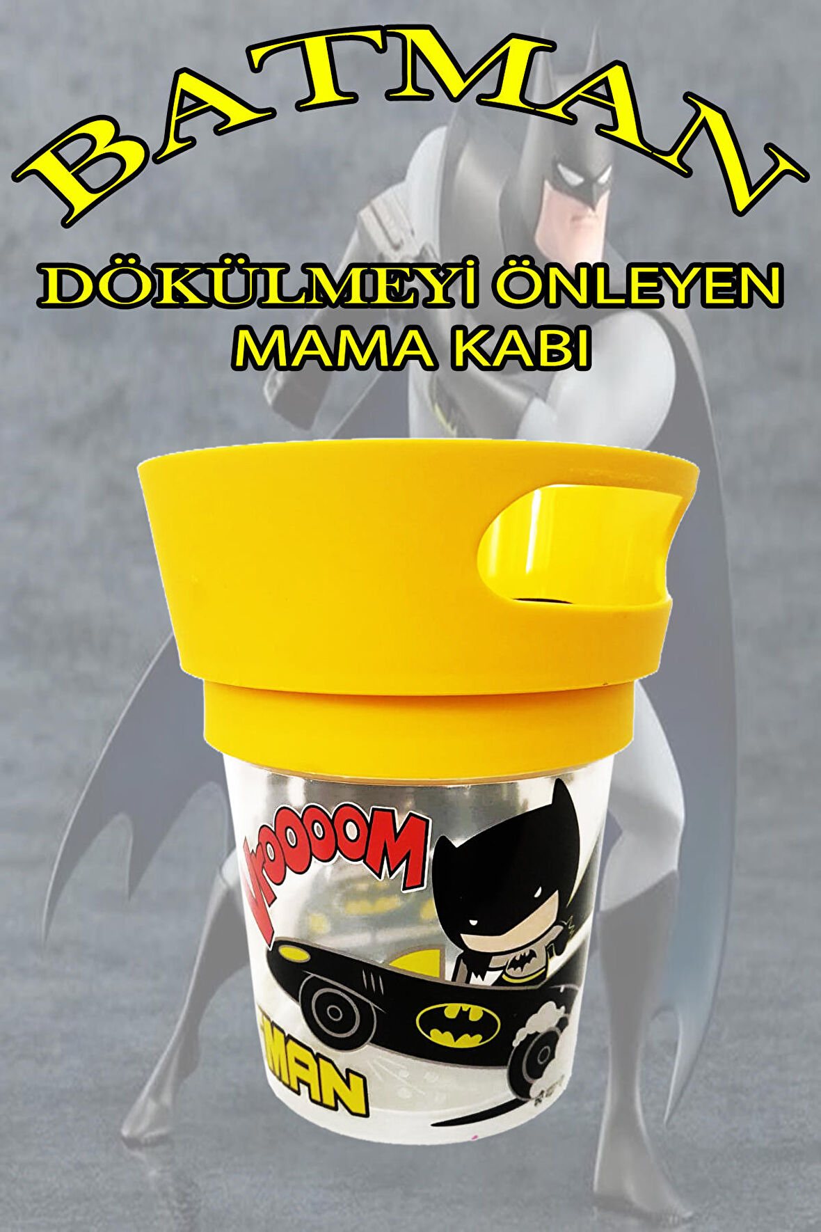 Dökülmeyi Önleyen Atıştırma Bardağı - Çocuk Beslenme Mama Kabı Batman