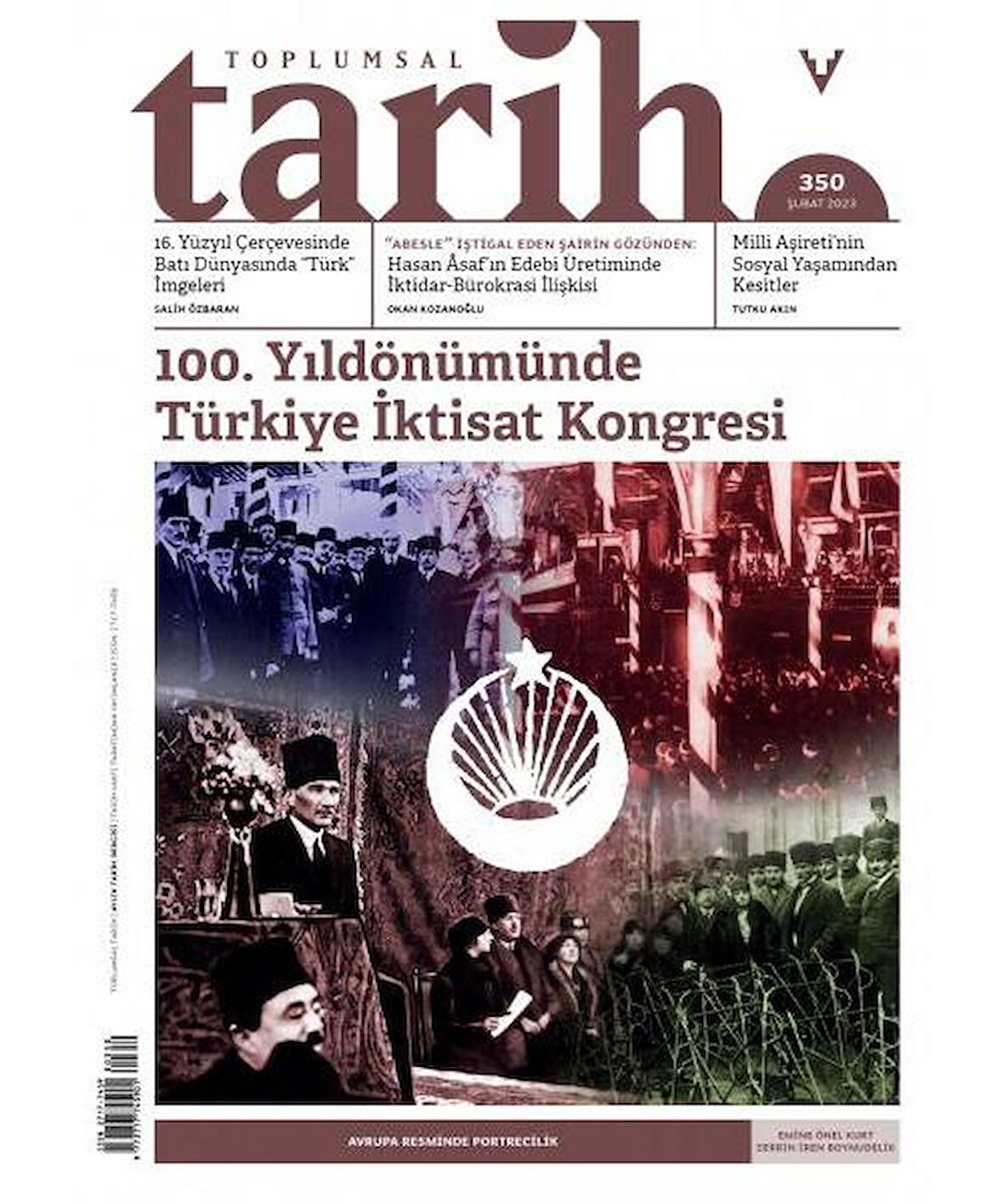 Toplumsal Tarih Dergisi 350 Şubat 2023