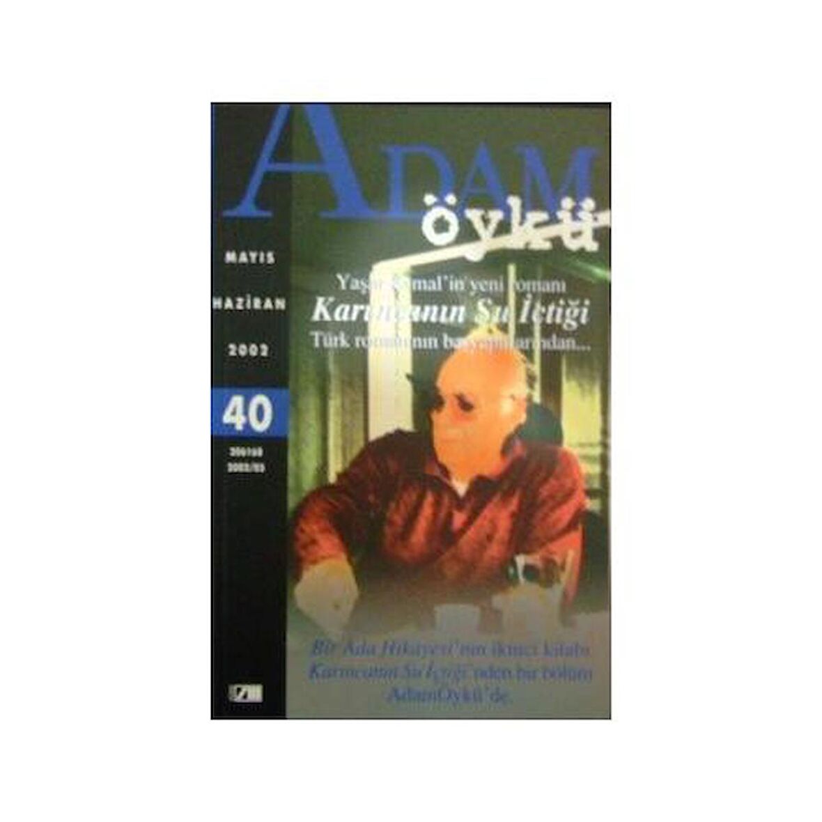 Adam Öykü 40 Mayıs   Haziran 2002