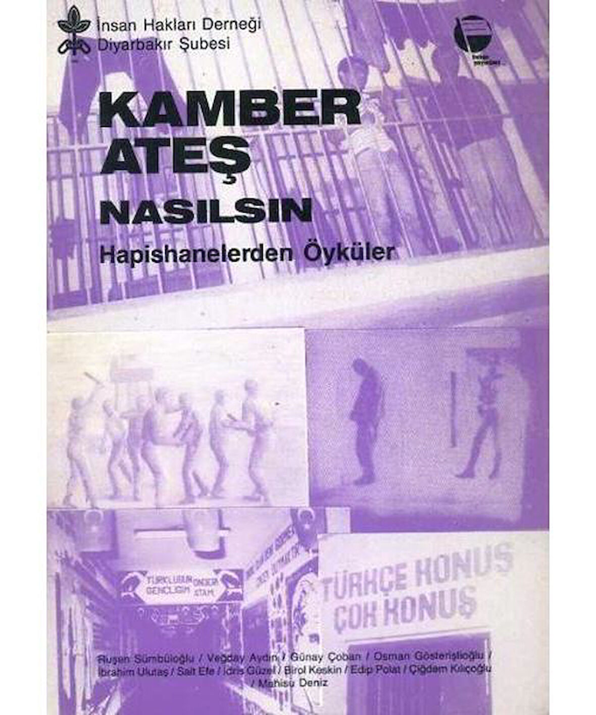 Kamber Ateş Nasılsın?