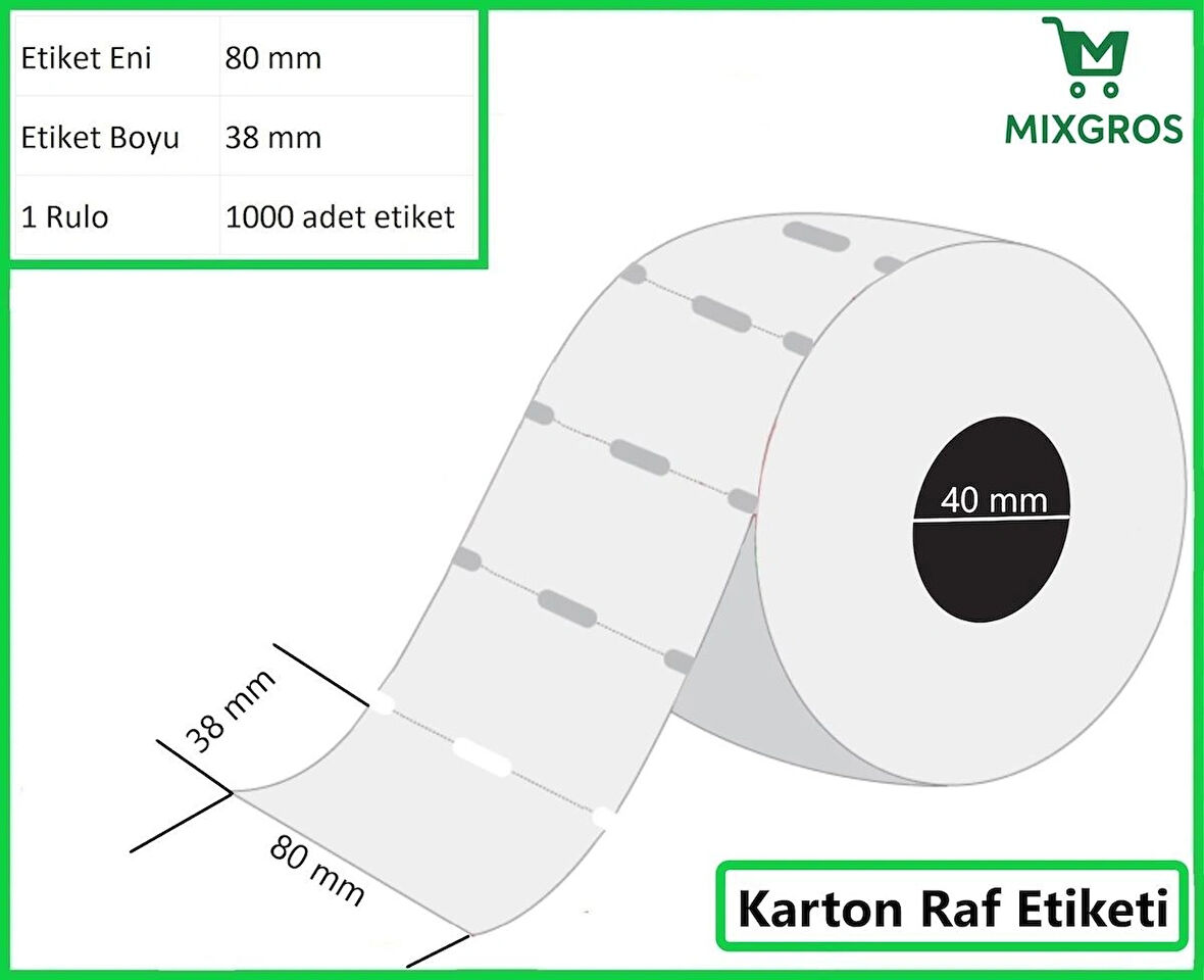 80x38 mm Karton Termal Raf Reyon Etiketi 1 Rulo: 1000 Adet Etiket