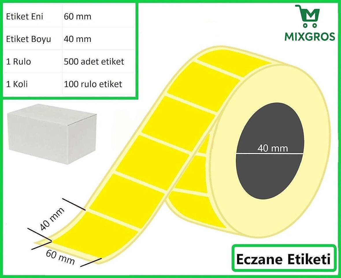 40x60 Termal Eczane İlaç Etiketi Sarı Zemin 1 Rulo: 500 Adet Etiket 1 Koli: 100 Rulo Etiket