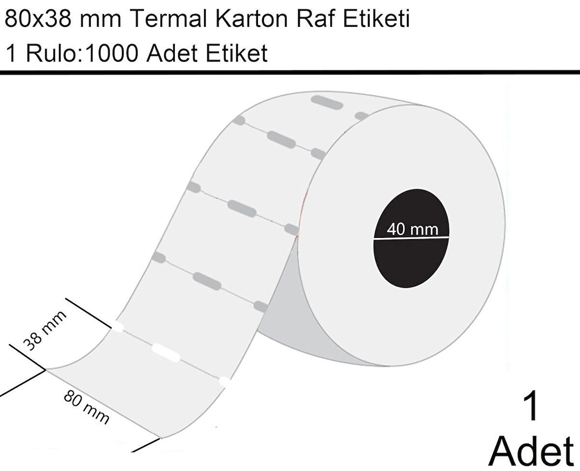 80x38 mm Karton Termal Raf Reyon Etiketi 1 Rulo:1000 Adet Etiket