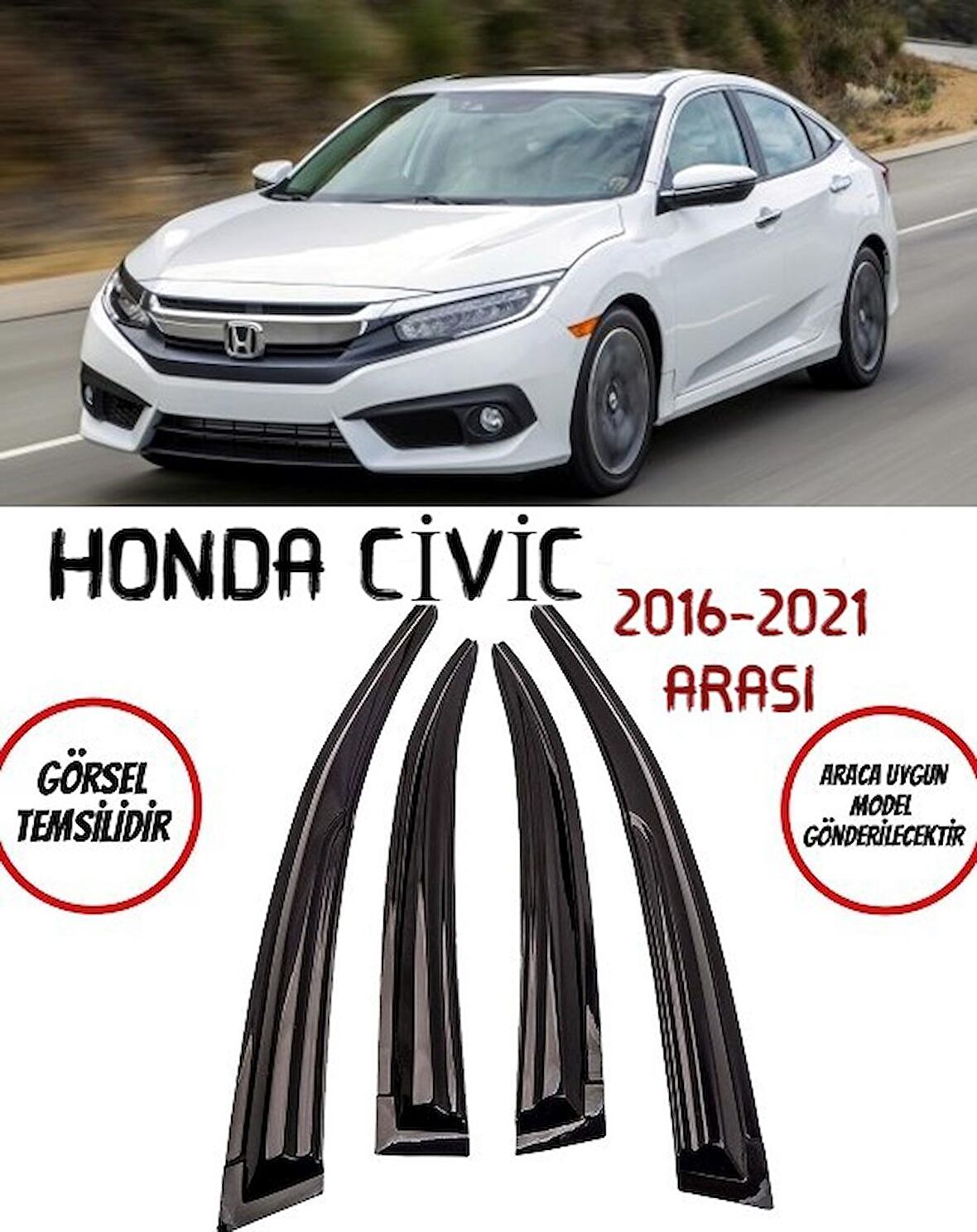 Honda Civic Cam Rüzgarlığı 4-lü 2016-2021 Arası Takım