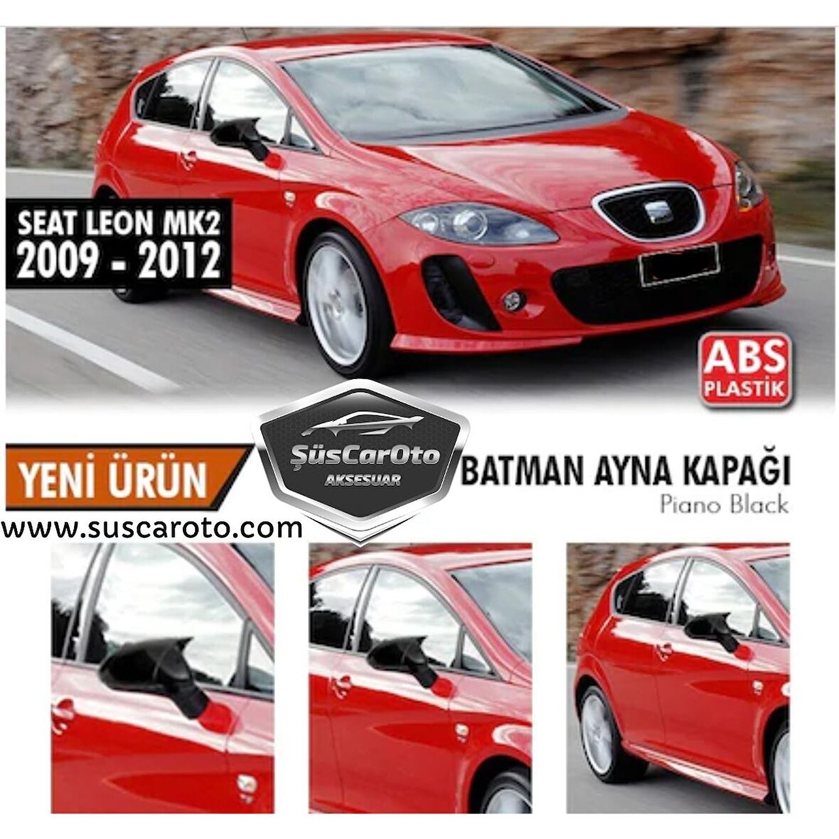 Seat Leon MK2 2009-2012 Batman Yarasa Ayna Kapağı Piano Black ABS Plastik