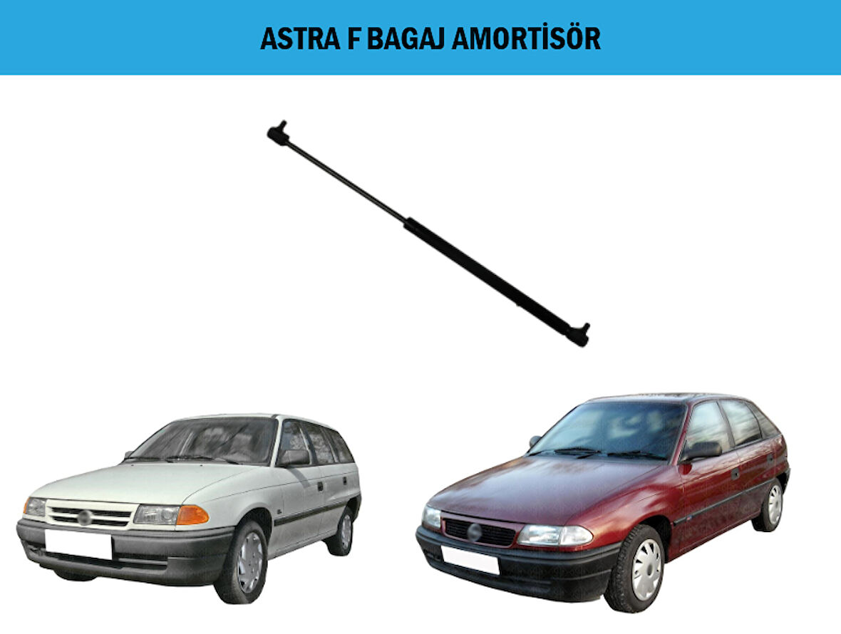BAGAJ AMORTİSÖRÜ ASTRA F SW