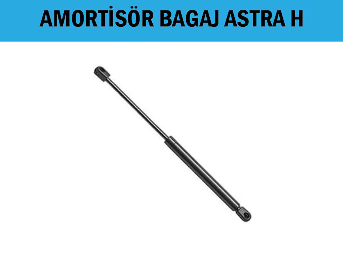 AMORTİSÖR BAGAJ ASTRA H