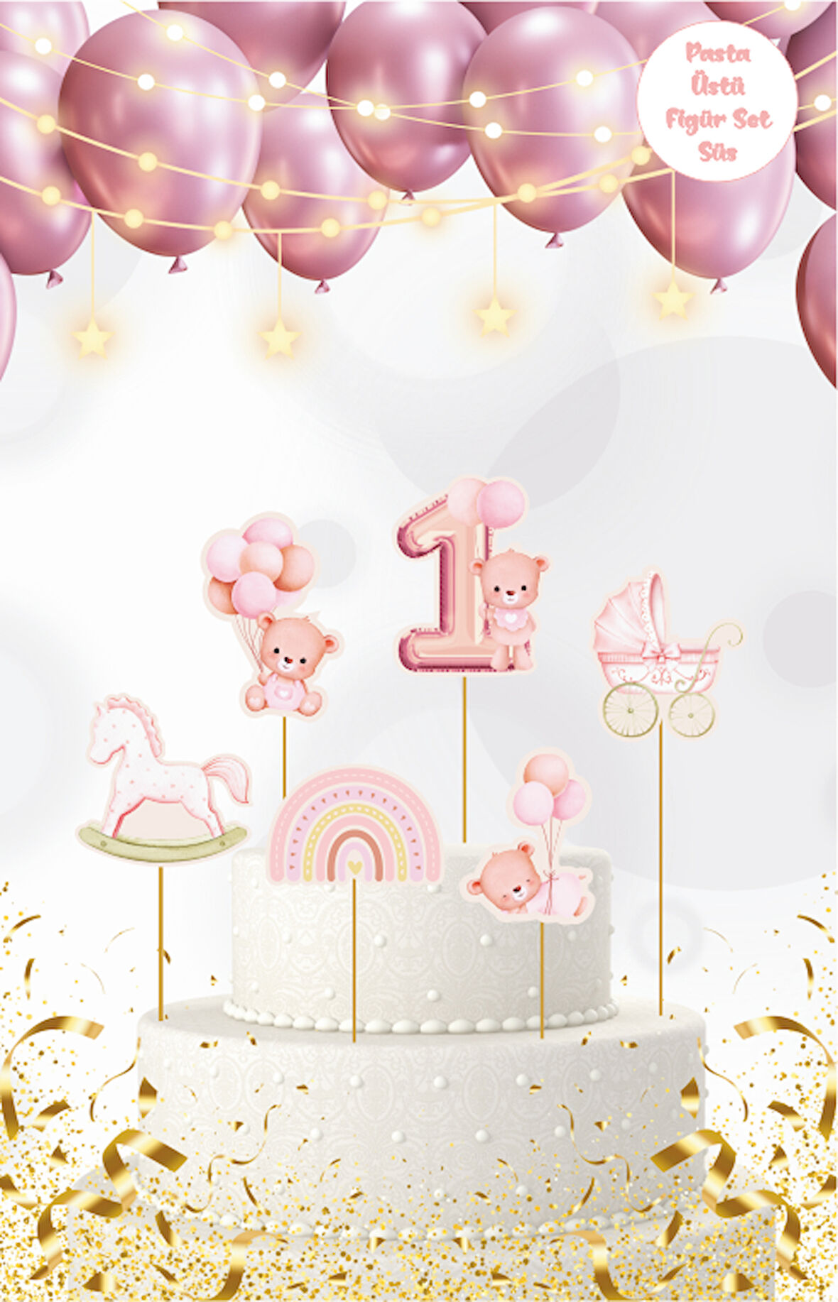 1 Yaş Temalı Pembe Pasta Üstü Figür Set