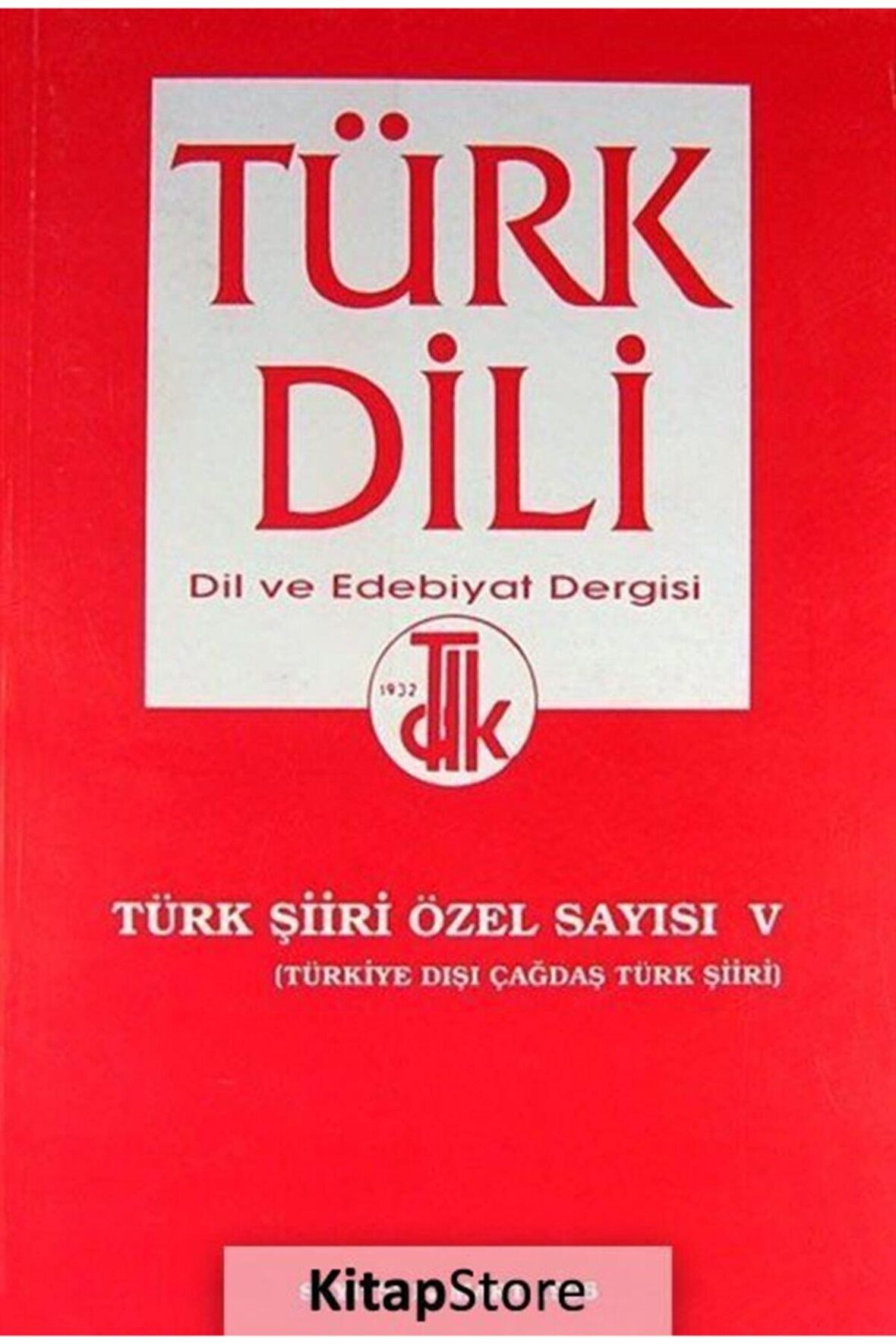 Türk Şiiri Özel Sayısı V (Türkiye Dışı Çağdaş Türk Şiiri) Sayı 531 Mart