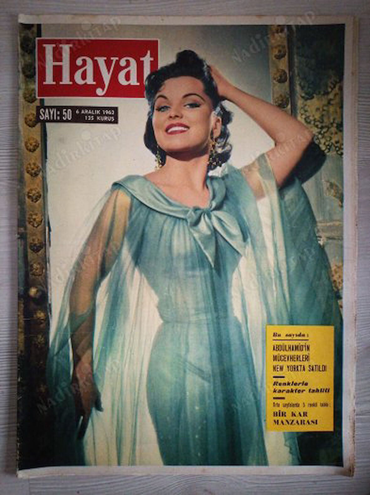 HAYAT DERGİSİ - 6 Aralık 1962 Sayı: 50   Abdülhamid’in Mücevherleri New York’ta Satıldı , Spor :Türkiye :0 İtalya:6