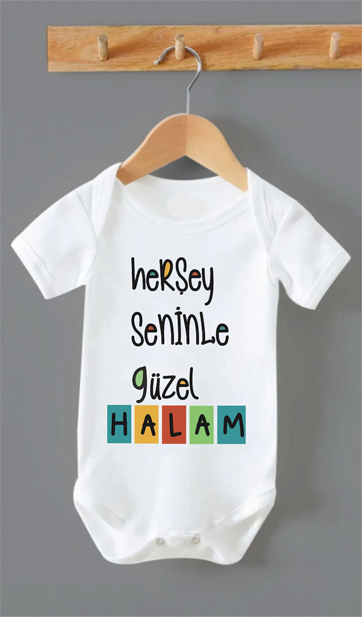Organik %100 Pamuk Herşey Seninle Güzel Halam Bebek Body ZBN0135