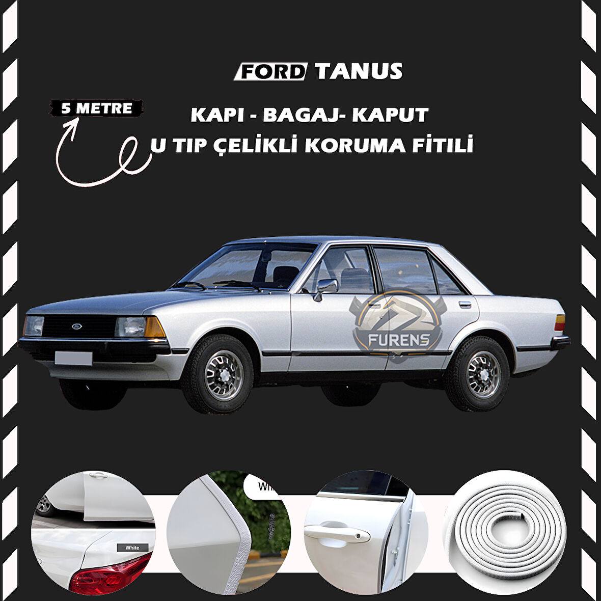 Ford Tanus Oto Araç Kapı Koruma Fitili 5metre Parlak Beyaz Renk