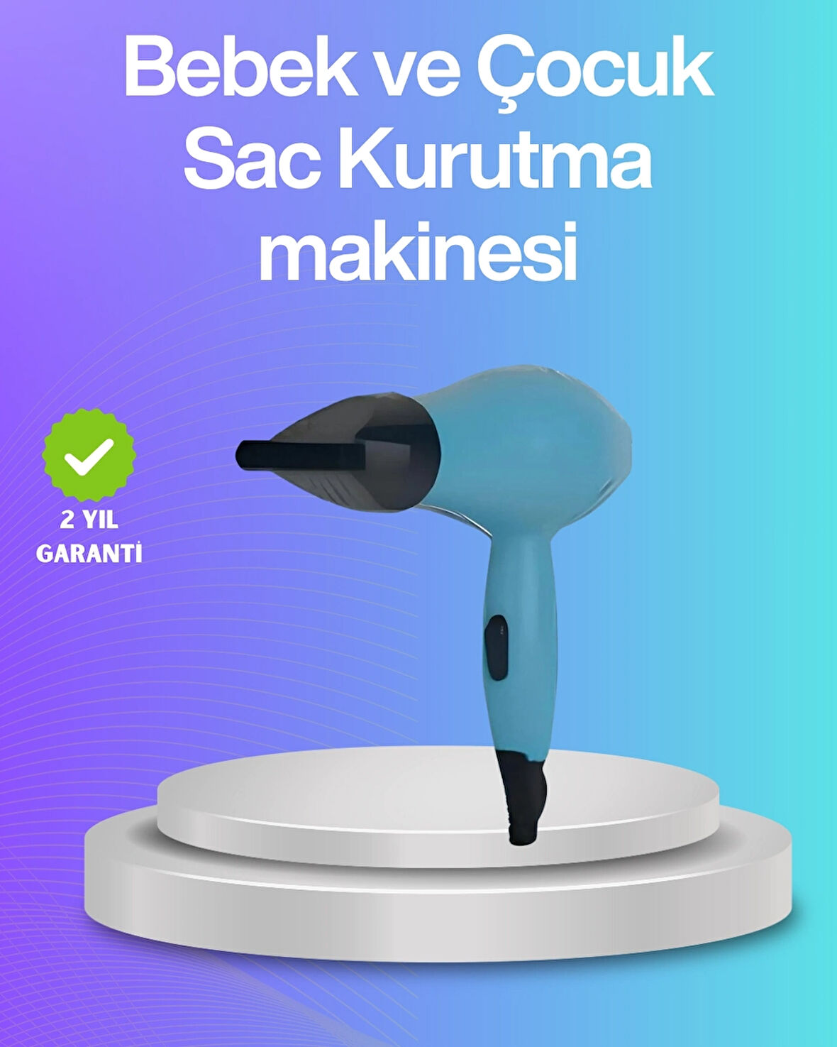 BUĞZ Bebek ve Çocuk Fön Makinesi – Nazik Hava Akışı, Sıfıra Yakın Radyasyon