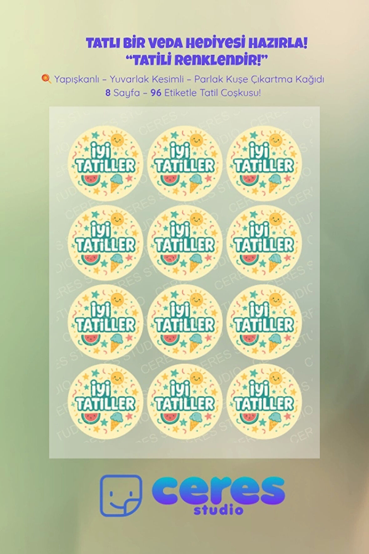 İyi Tatiller Sticker Seti İ9 - 96 Adet Yuvarlak Etiket | Yapışkanlı, Parlak Kuşe Çıkartma Kağıdı