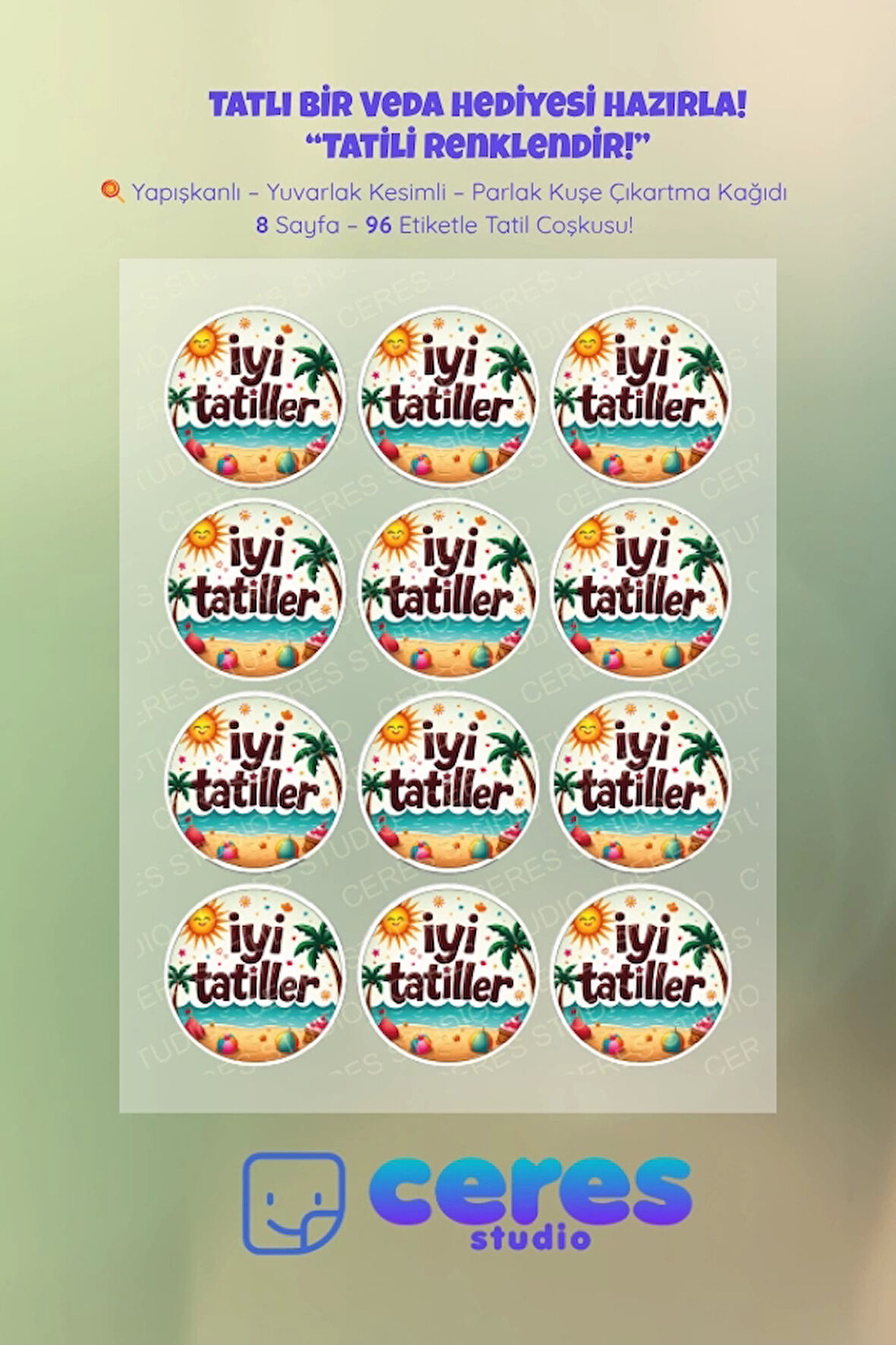 İyi Tatiller Sticker Seti İ8 - 96 Adet Yuvarlak Etiket | Yapışkanlı, Parlak Kuşe Çıkartma Kağıdı