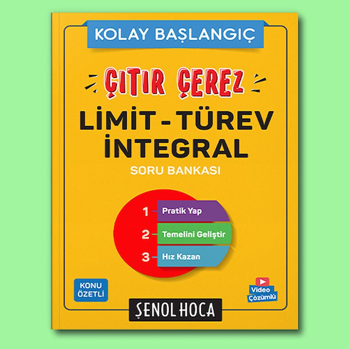 Şenol Hoca Yayınları Çıtır Çerez Limit Türev İntegral