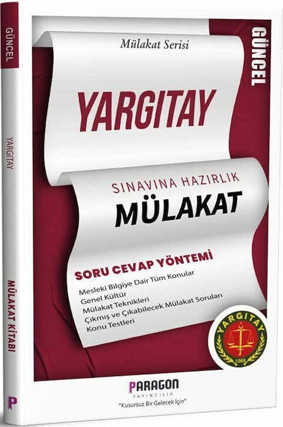 Yargıtay Sınavı Hazırlık Çıkmış Sorularla Mülakat Kitabı