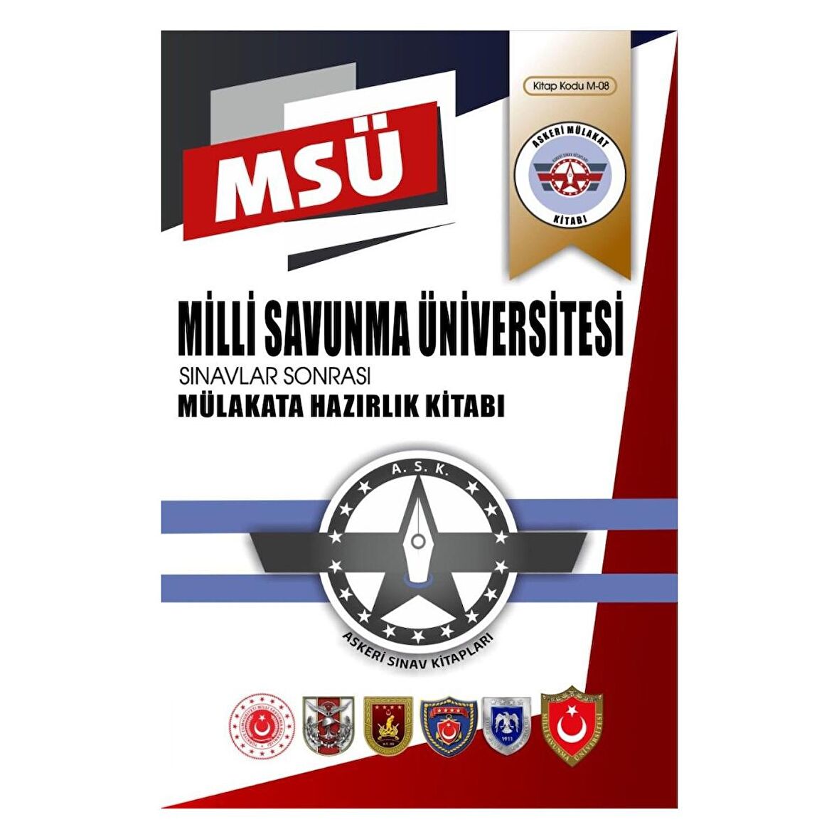 A.S.K Yayınları Milli Savunma Üniversitesi (MSÜ) Sınavları Sonrası Mülakata Hazırlık Kitabı