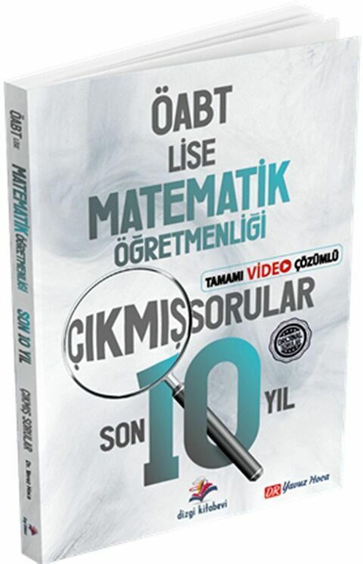 Dizgi Kitap ÖABT nin Rehberi Lise Matematik Öğretmenliği Son 10 Yıl Çıkmış Sorular Video Çözümlü