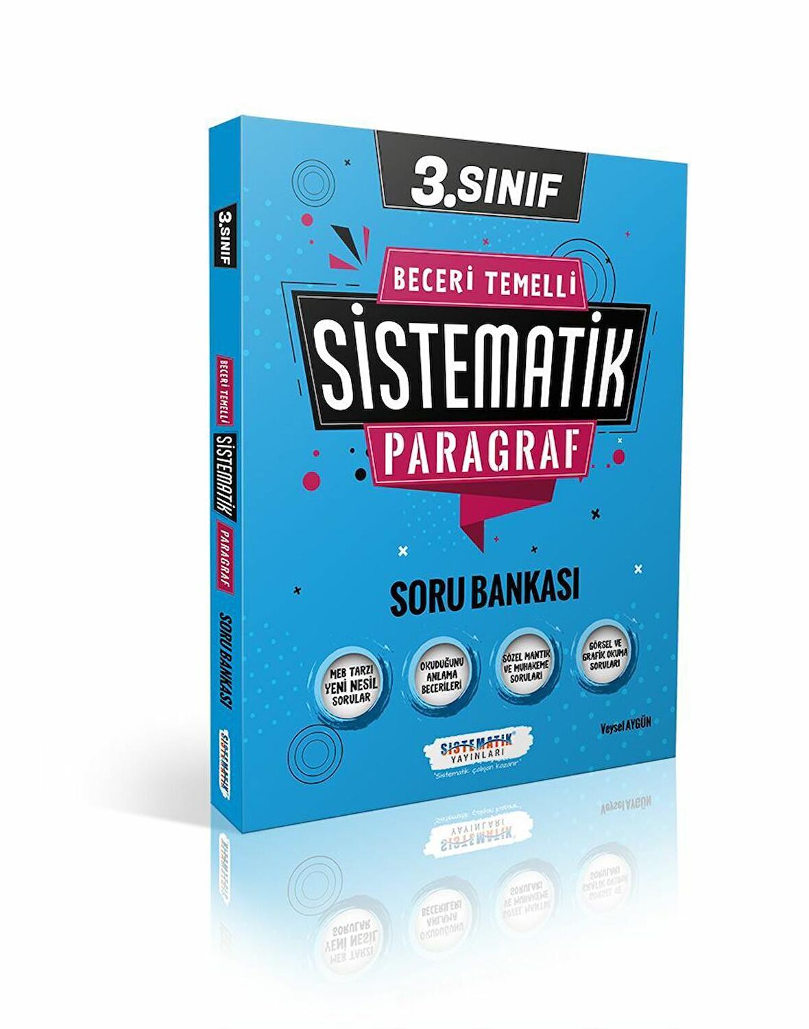 Sistematik 3.Sınıf Beceri Temelli Paragraf Soru Bankası Sistematik Yayınları