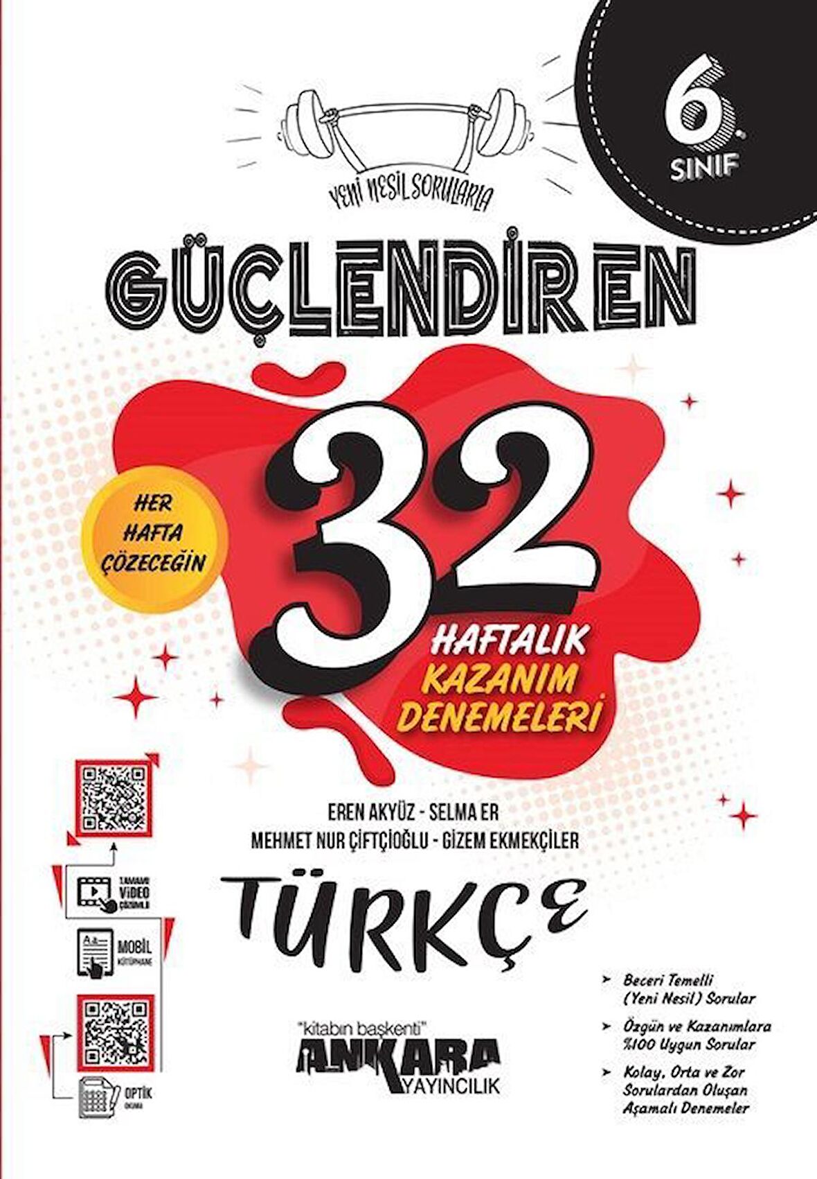 Ankara Yayıncılık 6. Sınıf Türkçe Güçlendiren 32 Haftalık Kazanım Denemeleri Ankara Yayıncılık