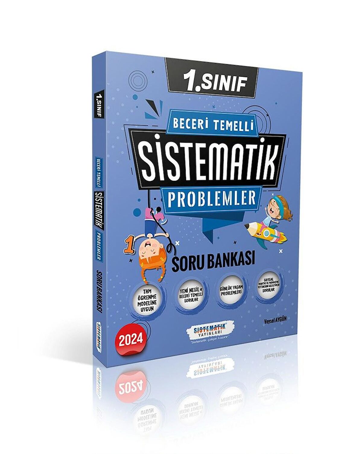 1.Sınıf Beceri Temelli SİSTEMATİK Problemler Soru Bankası Sistematik Yayınları